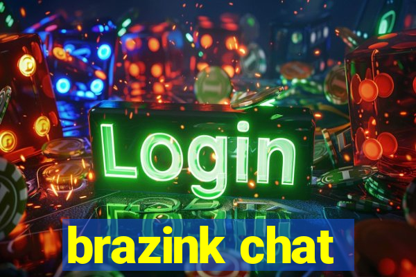 brazink chat